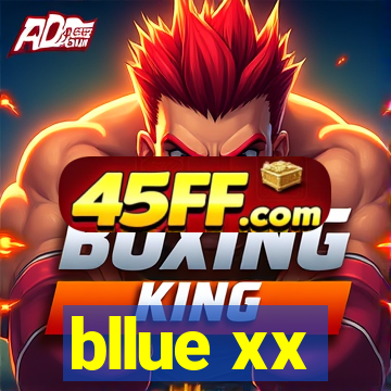bllue xx